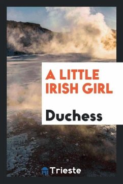 A Little Irish Girl - Duchess
