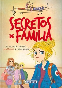 Secretos de Familia - Susaeta Publishing Inc