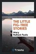 The Little Fig-Tree Stories - Bild 1