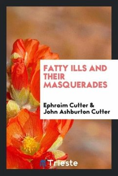 Fatty Ills and Their Masquerades