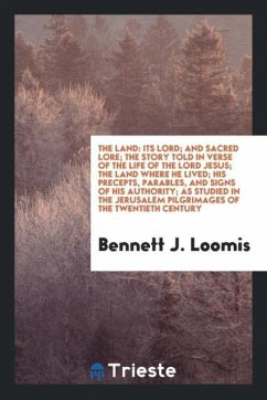 The Land - Loomis, Bennett J.