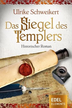 Das Siegel des Templers (eBook, ePUB) - Schweikert, Ulrike