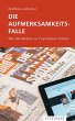 Die Aufmerksamkeitsfalle (eBook, ePUB) - Bild 1