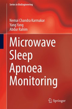 Microwave Sleep Apnoea Monitoring - Karmakar, Nemai Chandra;Yang, Yang;Rahim, Abdur