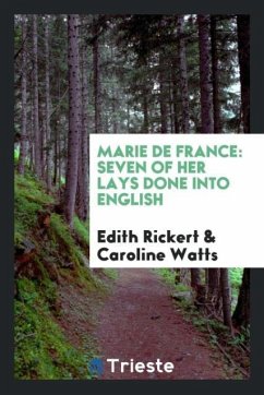 Marie de France - Rickert, Edith; Watts, Caroline