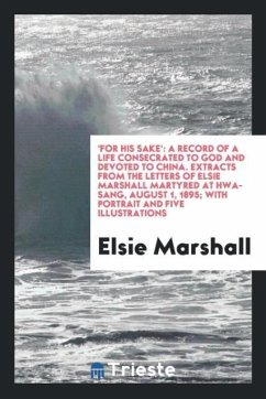 'For His Sake' - Marshall, Elsie