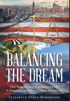 Balancing the Dream - Pérez Robertson, Elizabeth