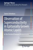 Observation of Superconductivity in Epitaxially Grown Atomic Layers