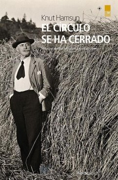 El círculo se ha cerrado - Hamsun, Knut; Hamsun, Kunt