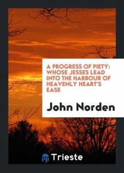 A Progress of Piety - Norden, John