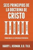 SEIS PRINCIPIOS DE LA DOCTRINA DE CRISTO