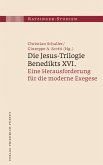 Die Jesus-Trilogie Benedikts XVI. (eBook, PDF)