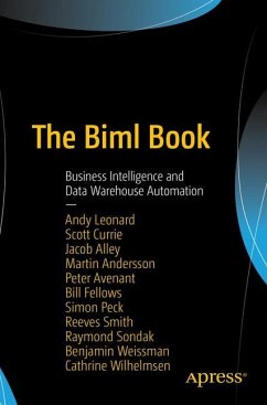 The Biml Book - Leonard, Andy;Currie, Scott;Alley, Jacob