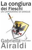 La congiura dei Fieschi. Un capodanno di sangue La congiura dei Fieschi. Un capodanno di sangue