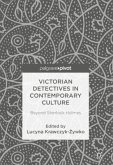 Victorian Detectives in Contemporary Culture