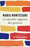 La speciale saggezza dei genitori