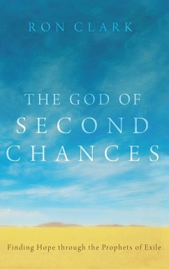The God of Second Chances - Clark, Ron