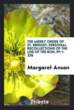 The Merry Order of St. Bridget - Anson, Margaret