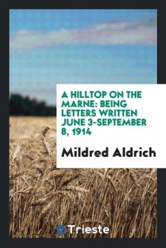 A Hilltop on the Marne - Aldrich, Mildred