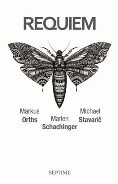 Requiem - Orths, Markus;Stavaric, Michael;Schachinger, Marlen