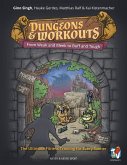 Dungeons & Workouts: From Weak and Meek to Buff and Tough
