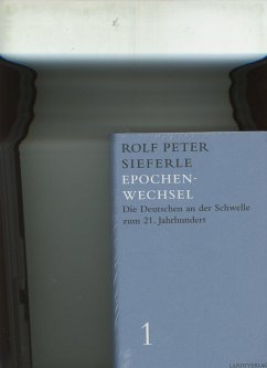 Epochenwechsel - Sieferle, Rolf P.