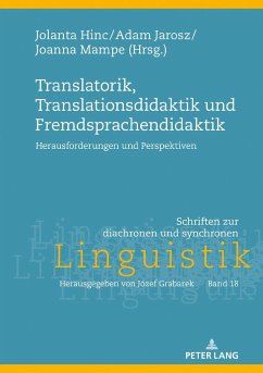 Translatorik, Translationsdidaktik und Fremdsprachendidaktik