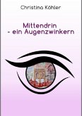 Mittendrin ein Augenblick