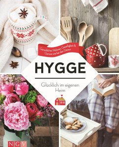 Hygge - Glücklich im eigenen Heim (eBook, ePUB) - Schaller, Susanne