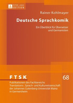 Deutsche Sprachkomik - Kohlmayer, Rainer