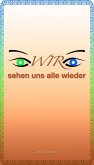 Wir sehen uns alle wieder (eBook, ePUB)