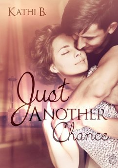Just Another Chance - B., Kathi