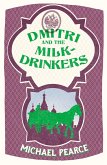 Dmitri and the Milk-Drinkers (eBook, ePUB)