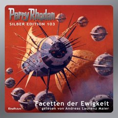 Facetten der Ewigkeit / Perry Rhodan Silberedition Bd.103 (MP3-Download) - Vlcek, Ernst; Darlton, Clark; Ewers, H. G.; Kneifel, Hans