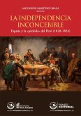 La independecia inconcebible (eBook, ePUB)