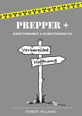 Prepper + (eBook, ePUB)