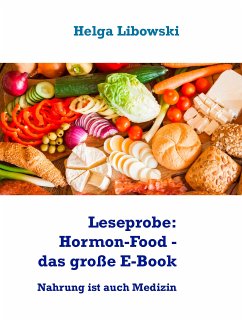 Leseprobe: Hormon-Food - das große E-Book (eBook, ePUB) - Libowski, Helga
