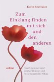 Zum Einklang finden mit sich und den anderen (eBook, PDF)