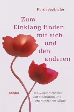 Zum Einklang finden mit sich und den anderen (eBook, PDF) - Seethaler, Karin