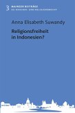 Religionsfreiheit in Indonesien? (eBook, ePUB)