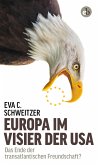 Europa im Visier der USA (eBook, ePUB)