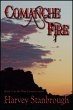 Comanche Fire (The Wes Crowley Series,... - Bild 1
