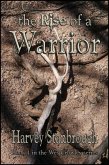 The Rise of a Warrior (The Wes Crowley Series, #1) (eBook, ePUB)