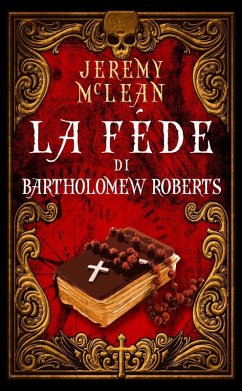 Cover La fede di Bartholomew Roberts (eBook, ePUB)