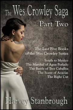 Cover The Wes Crowley Saga: Part Two (eBook, ePUB)