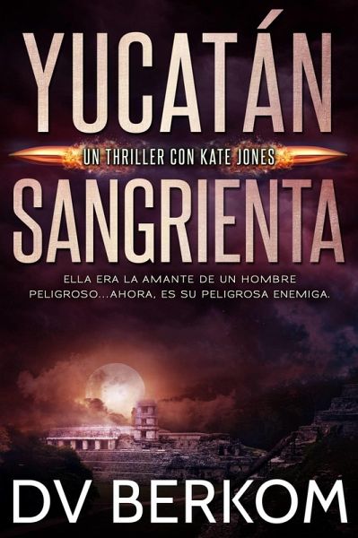Yucatan sangrienta (eBook, ePUB)