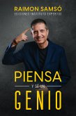 Piensa y sé un genio (eBook, ePUB)