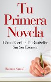 Tu Primera Novela (eBook, ePUB)