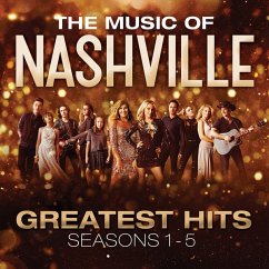 The Music Of Nashville: Greatest Hits Seasons 1-5 - Original Soundtrack