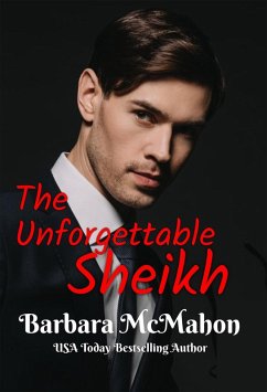 Cover The Unforgettable Sheikh (Ultimate Billionaires, #4) (eBook, ePUB)